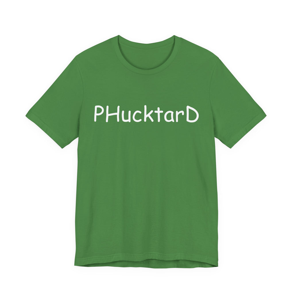 Official PHucktarD Club Member