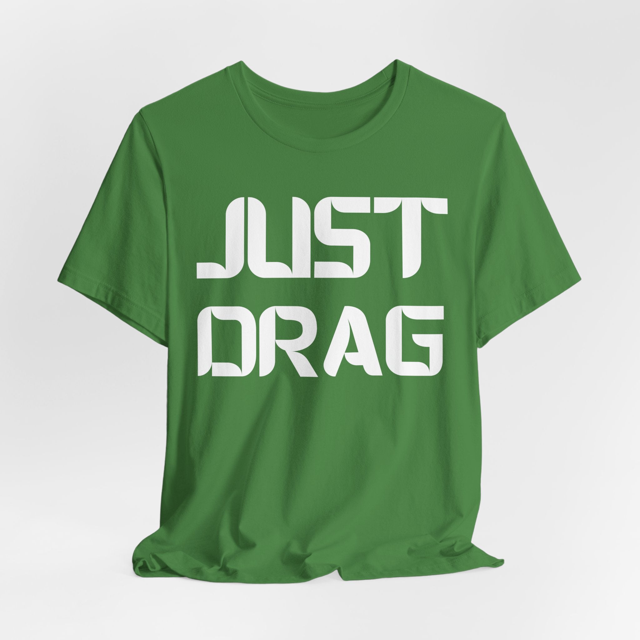 Just Drag Union Walkout Tee