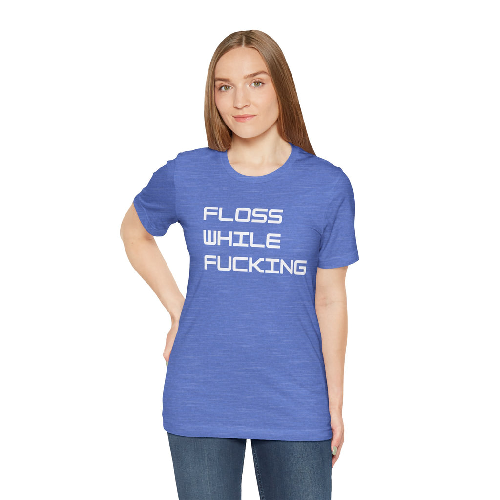 Oral & More Floss Tee