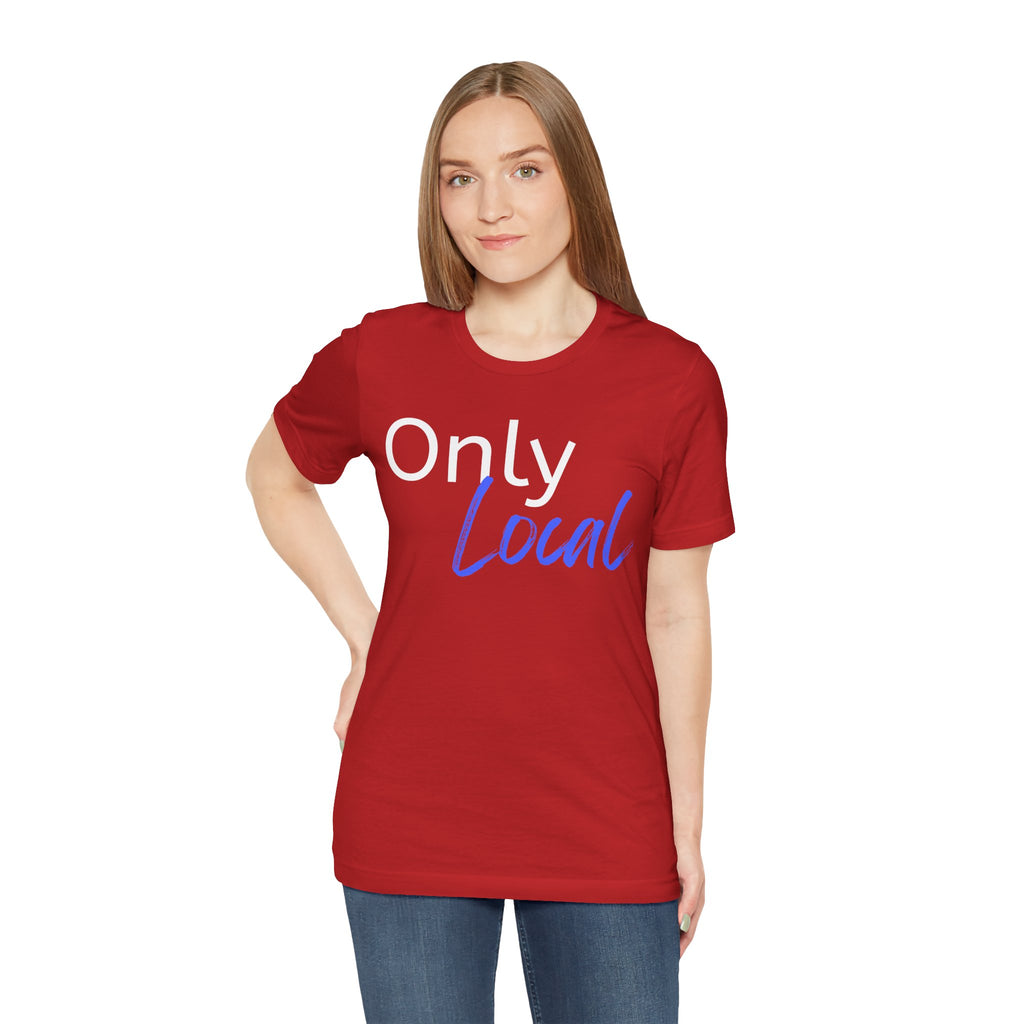 Only Local Tee