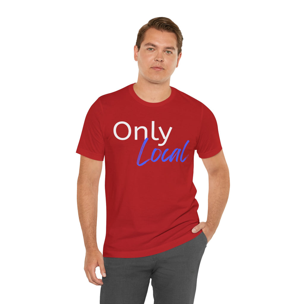 Only Local Tee