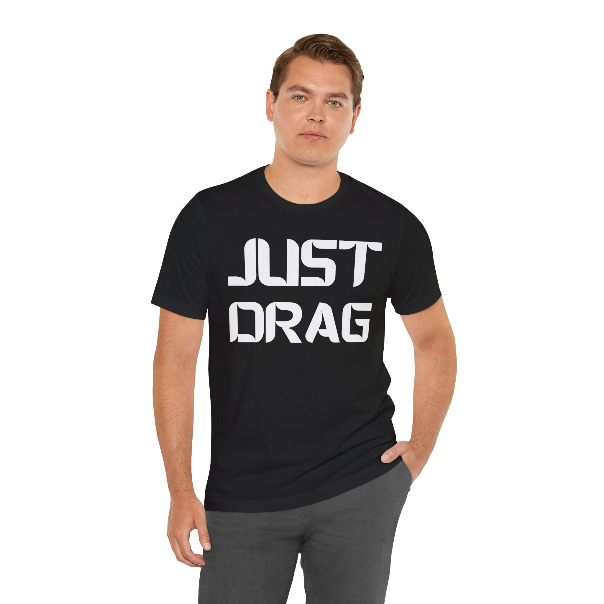 Just Drag Union Walkout Tee