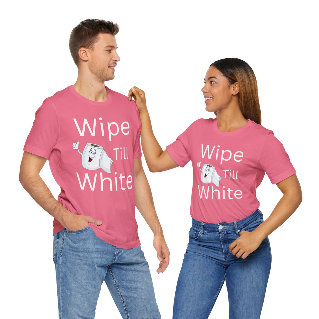 Wipe Till White Clean Finish Tee
