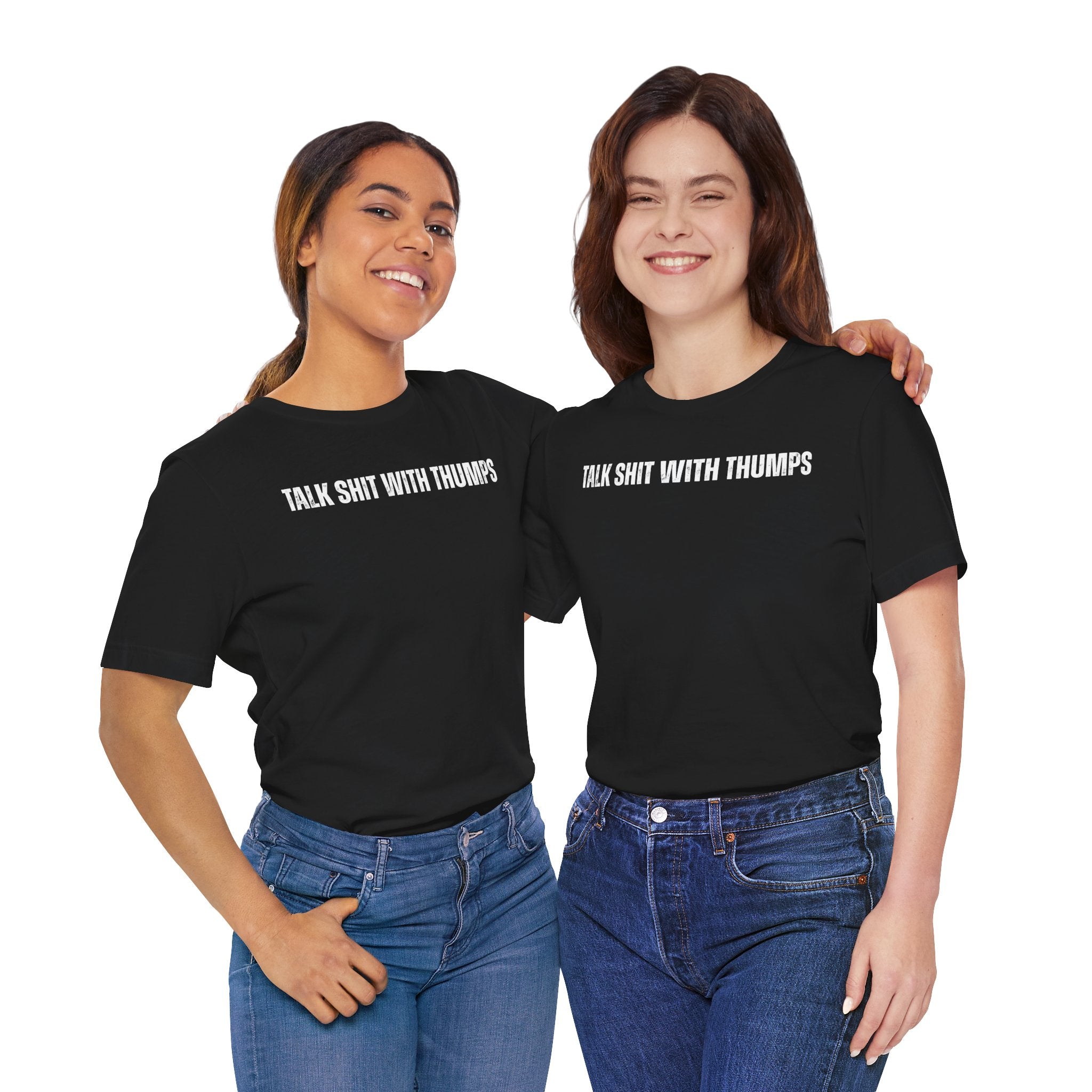 Talk Shit With Thumps Troll Tee