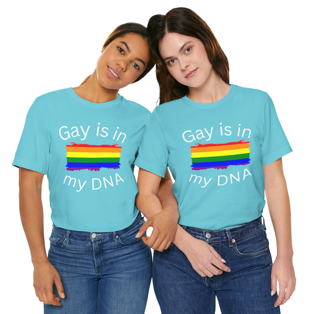 Gay DNA, Loud & Proud T-Shirt