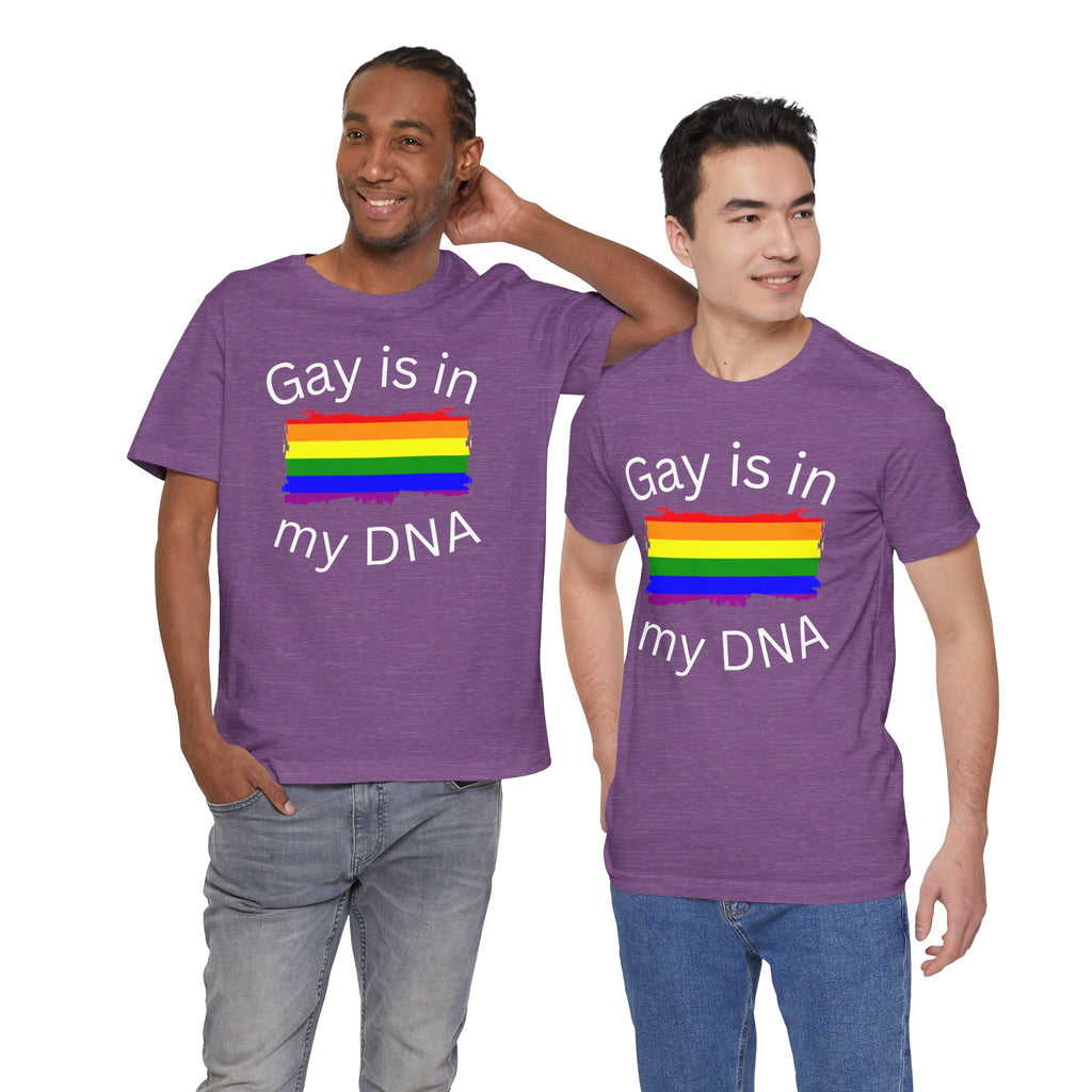 Gay DNA, Loud & Proud T-Shirt