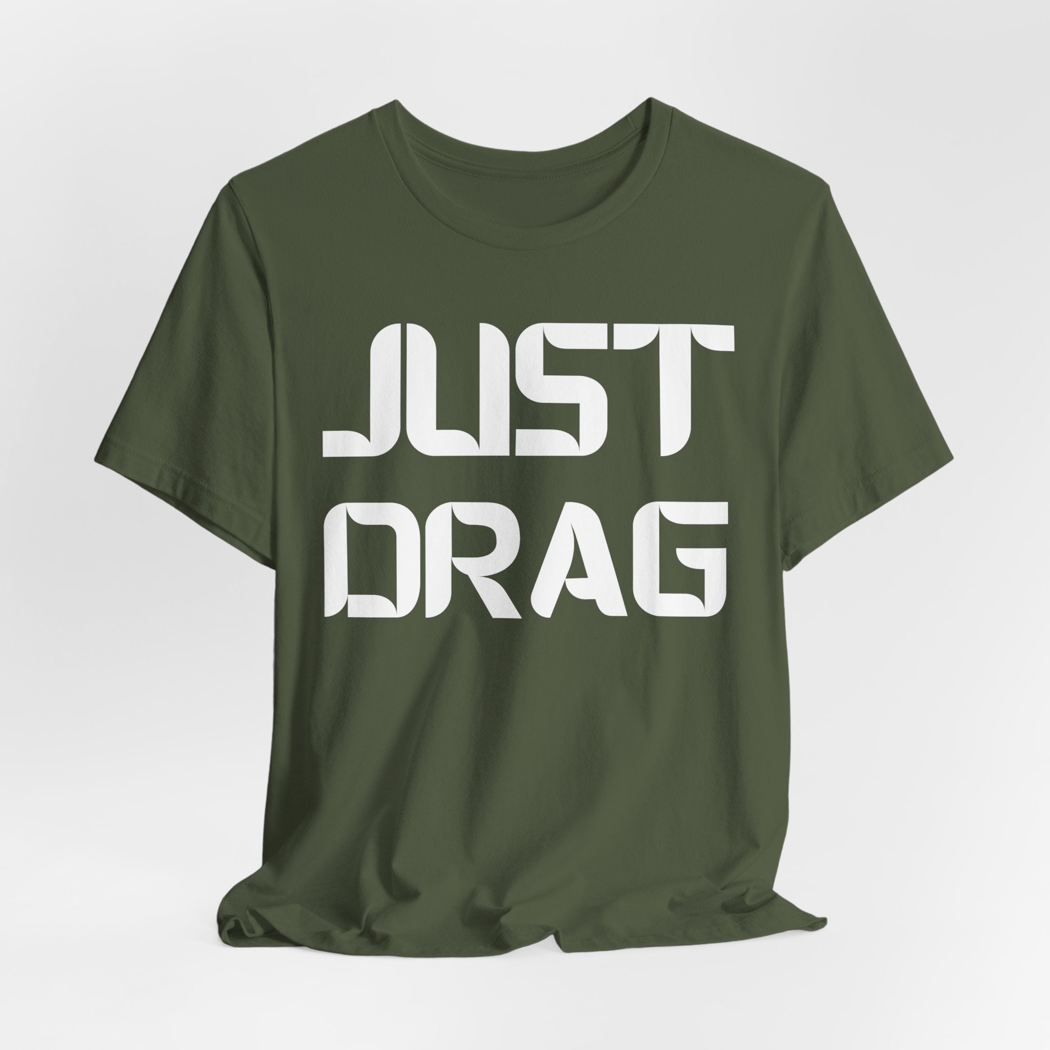 Just Drag Union Walkout Tee