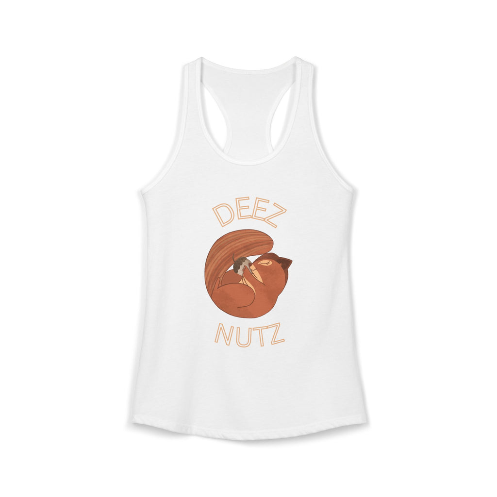 Deeez Nutz Women’s Racerback Tank: The Only Nuts Worth Hugging in Public
