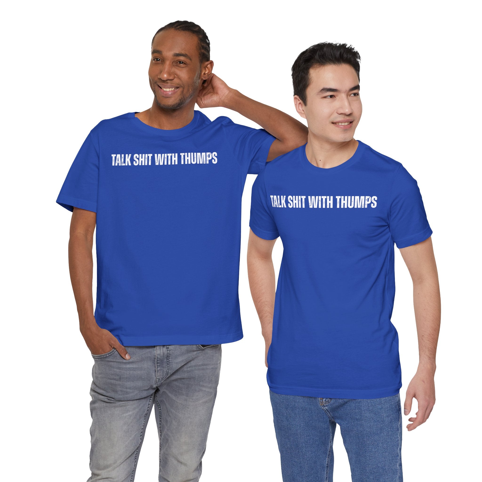 Talk Shit With Thumps Troll Tee