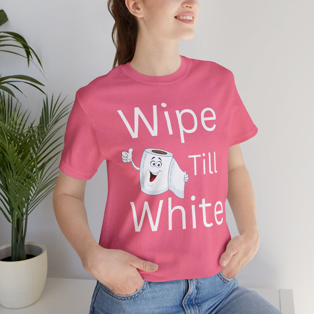 Wipe Till White Clean Finish Tee
