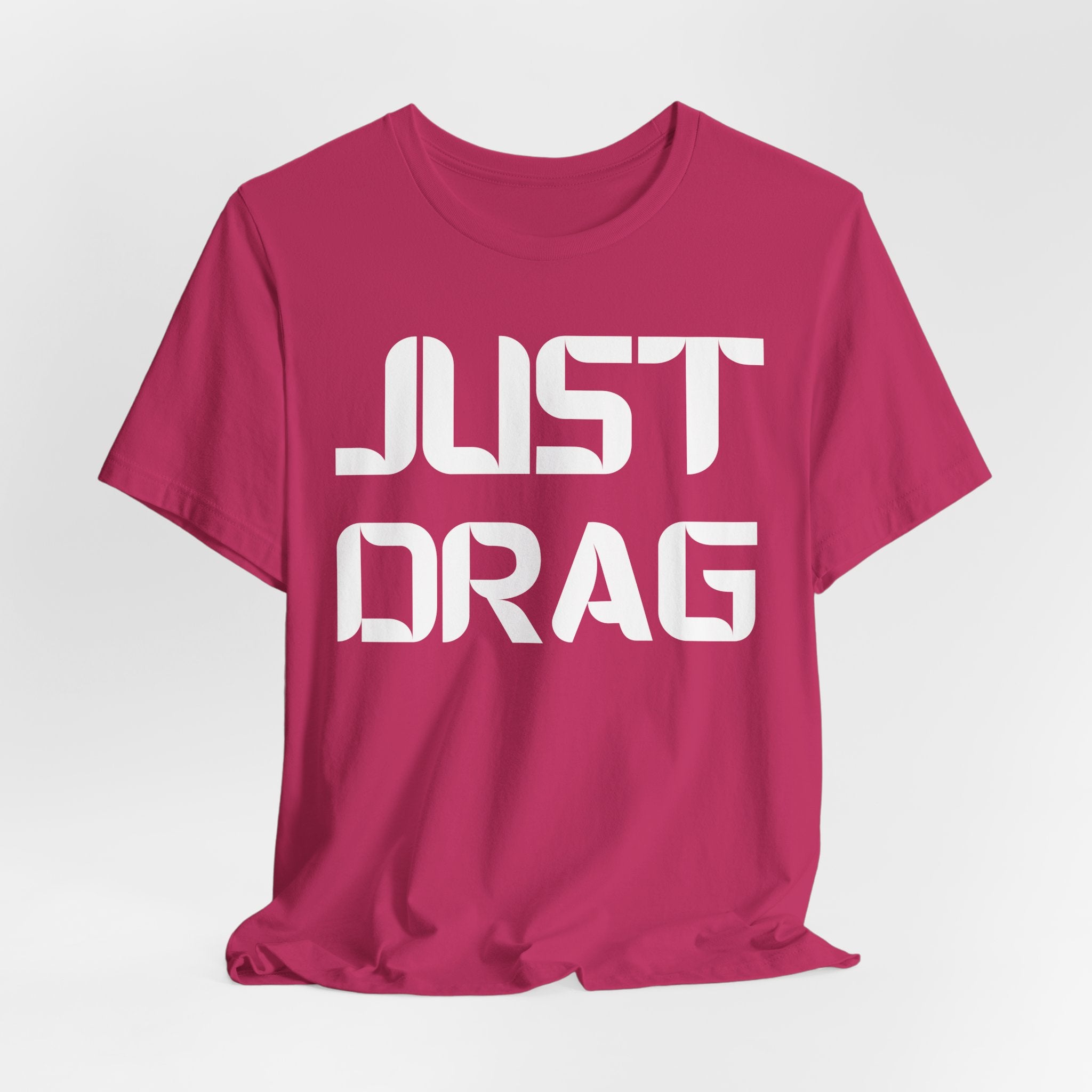 Just Drag Union Walkout Tee